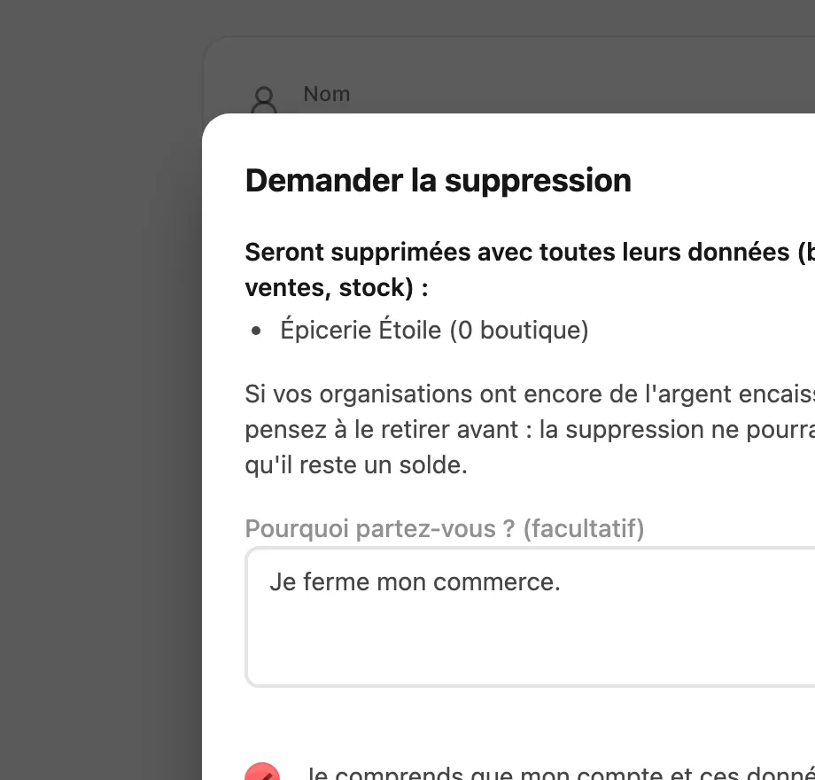 Fenêtre Demander la suppression avec la liste des organisations, le motif et la case de confirmation.